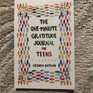 The One-Minute Gratitude Journal for Teens